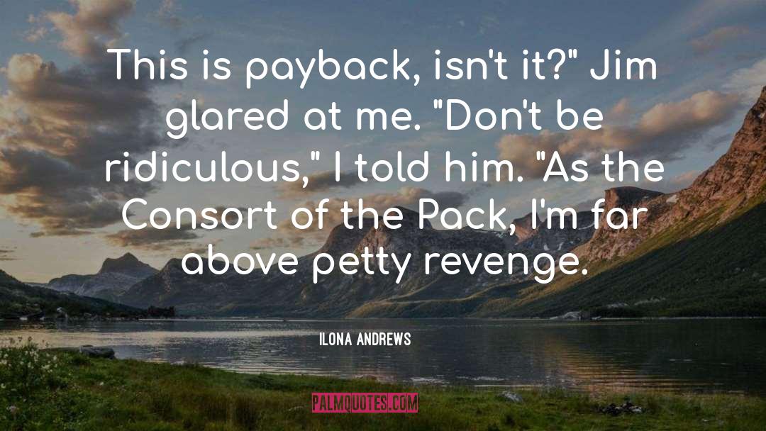 Payback quotes by Ilona Andrews