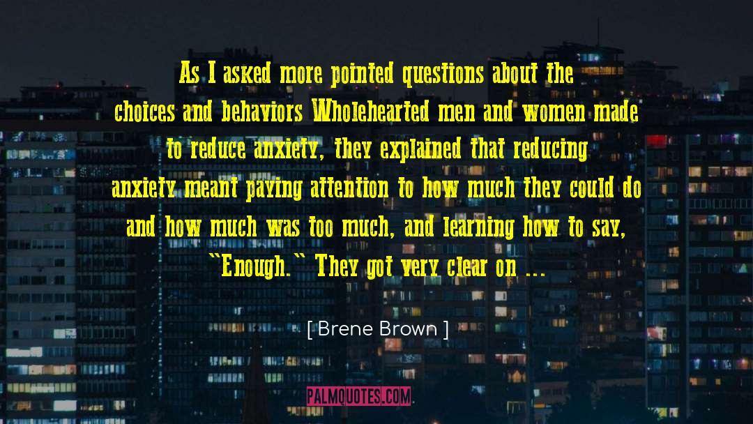 Paying Attention quotes by Brene Brown