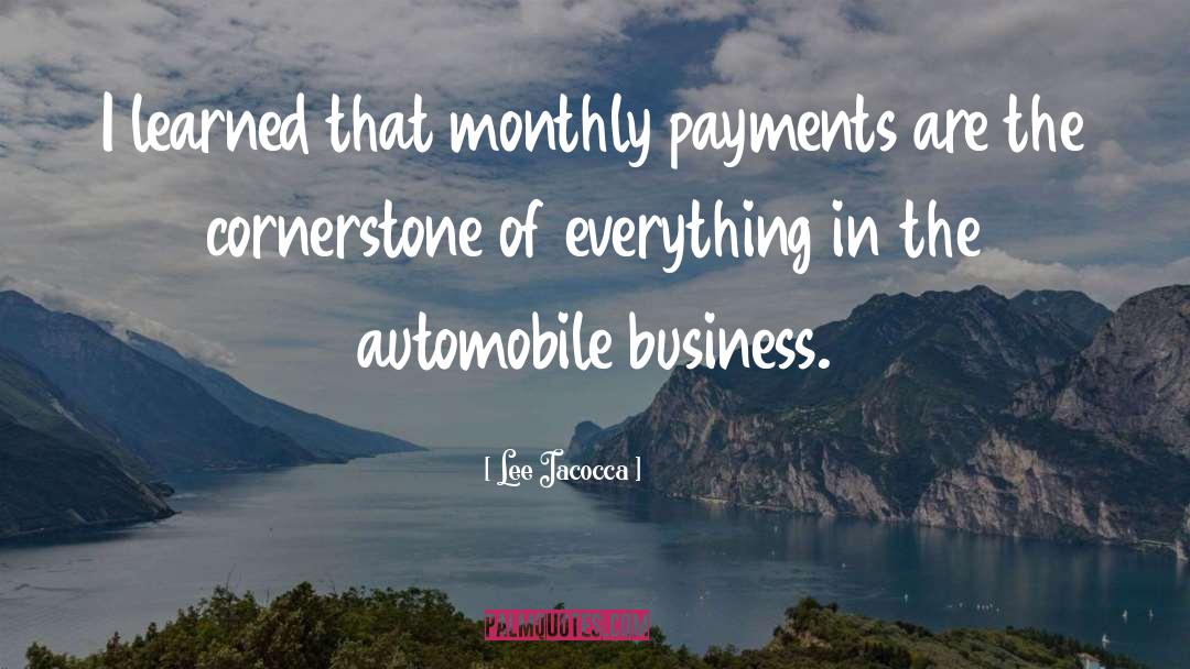 Payment quotes by Lee Iacocca