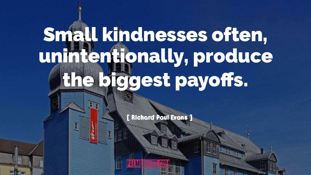 Payoff quotes by Richard Paul Evans