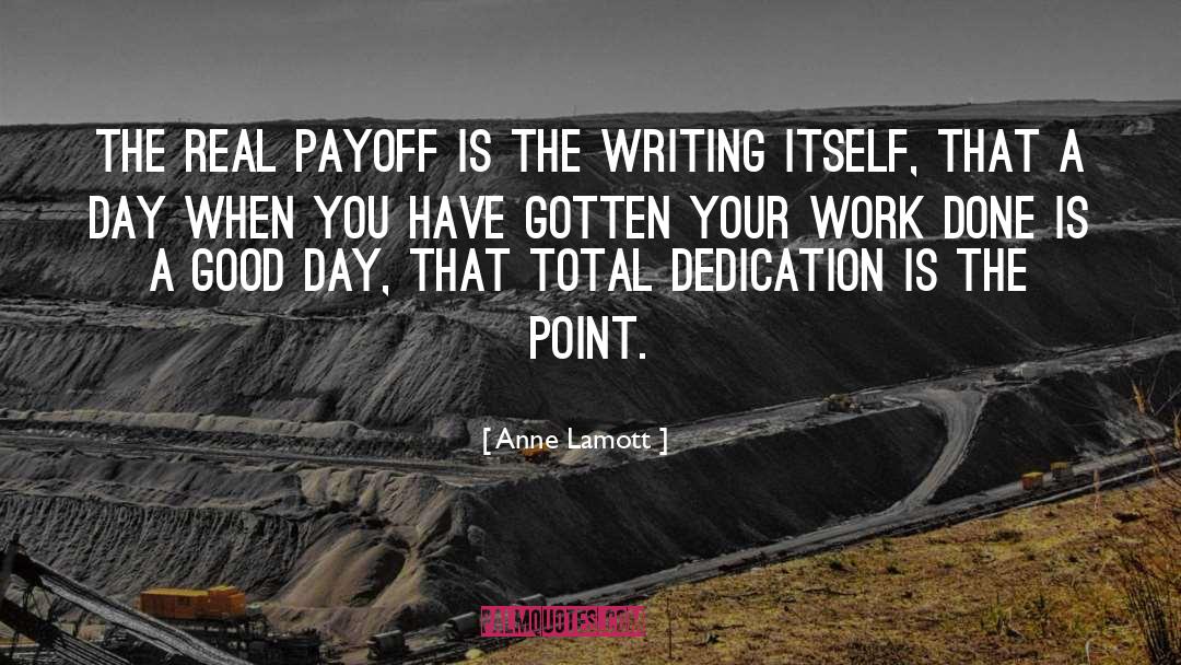 Payoff quotes by Anne Lamott