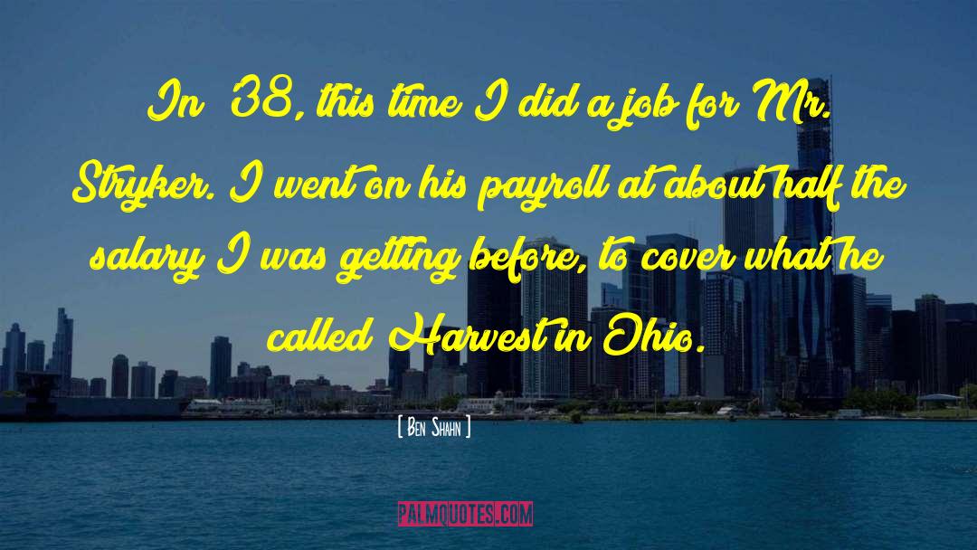 Payroll quotes by Ben Shahn