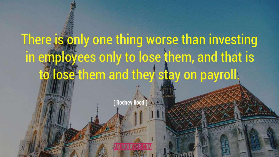 Payroll quotes by Rodney Hood