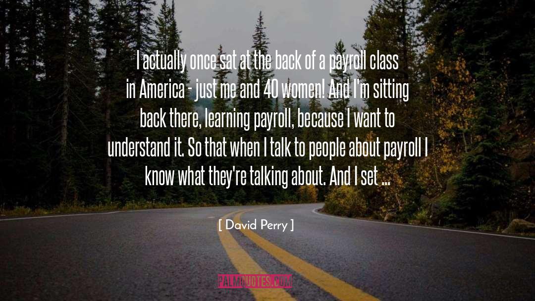 Payroll quotes by David Perry