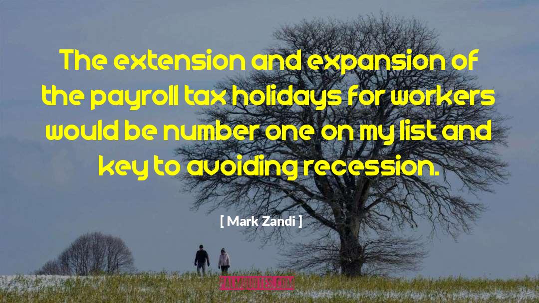 Payroll Tax quotes by Mark Zandi