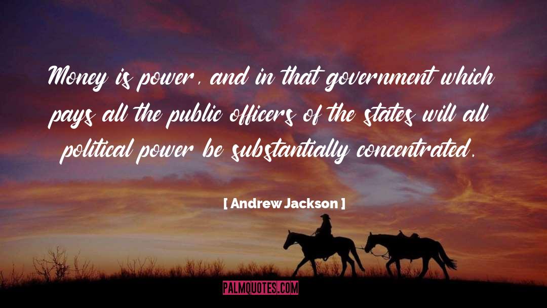 Pays quotes by Andrew Jackson