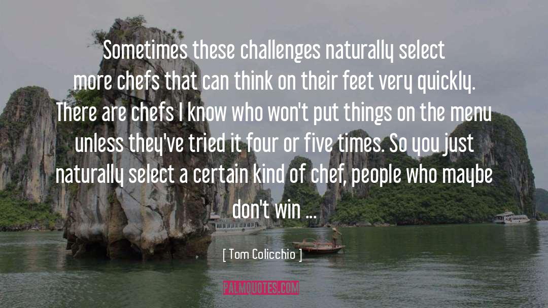 Pazzia Menu quotes by Tom Colicchio