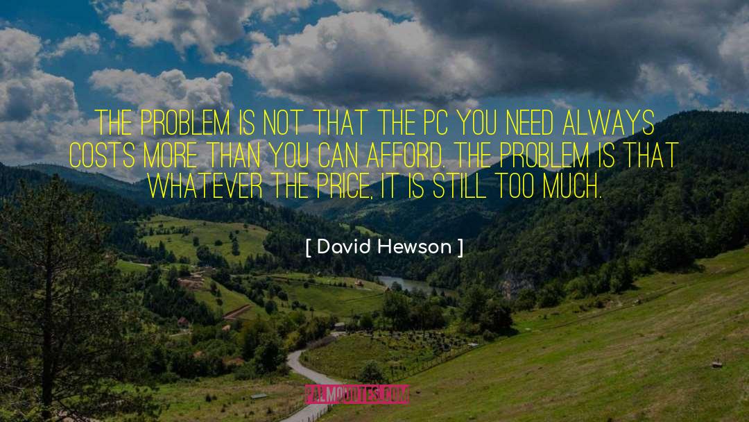 Pc quotes by David Hewson