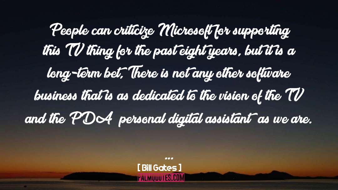 Pda quotes by Bill Gates