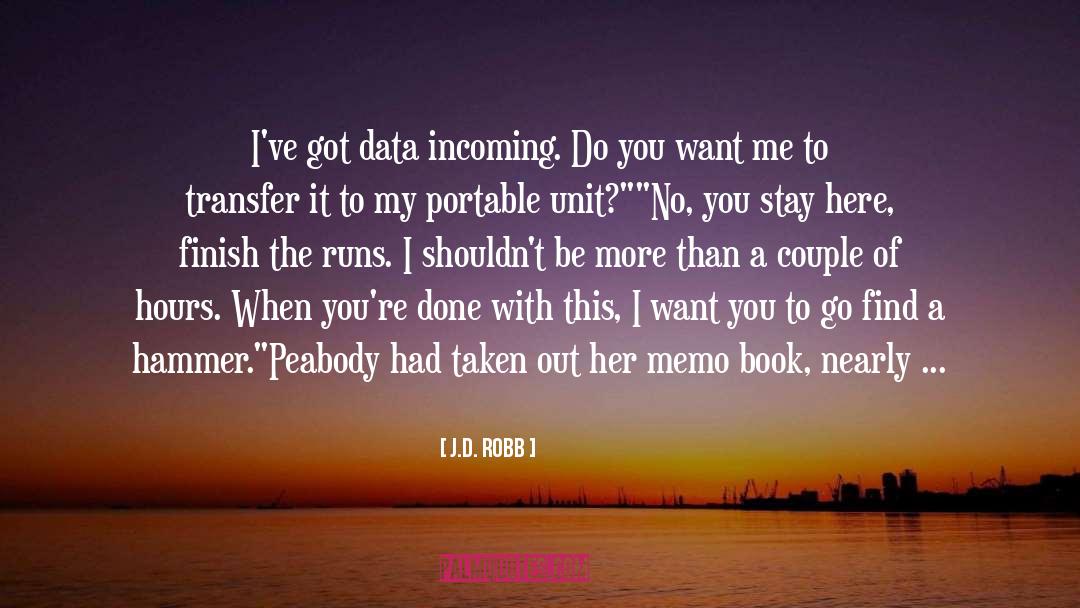 Peabody quotes by J.D. Robb