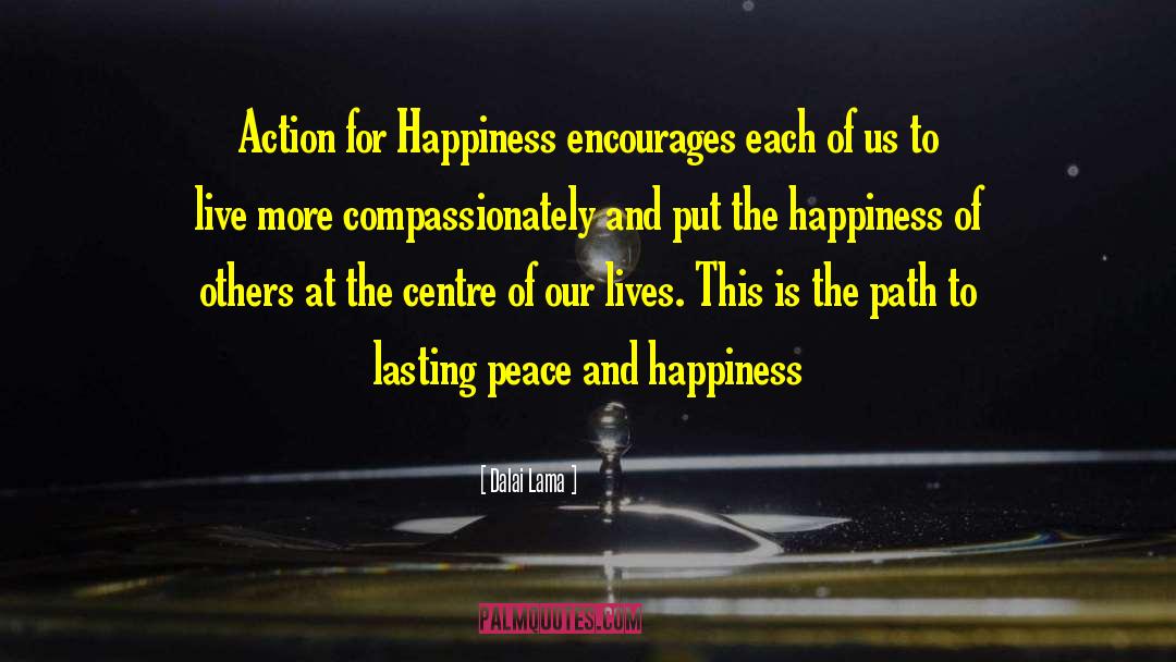 Peace And Happiness quotes by Dalai Lama