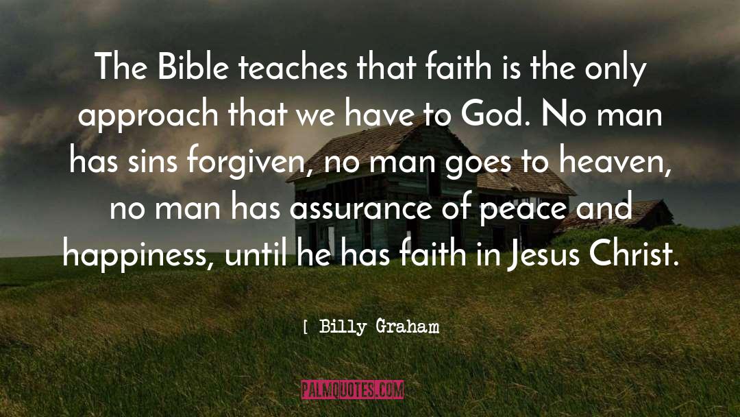 Peace And Happiness quotes by Billy Graham