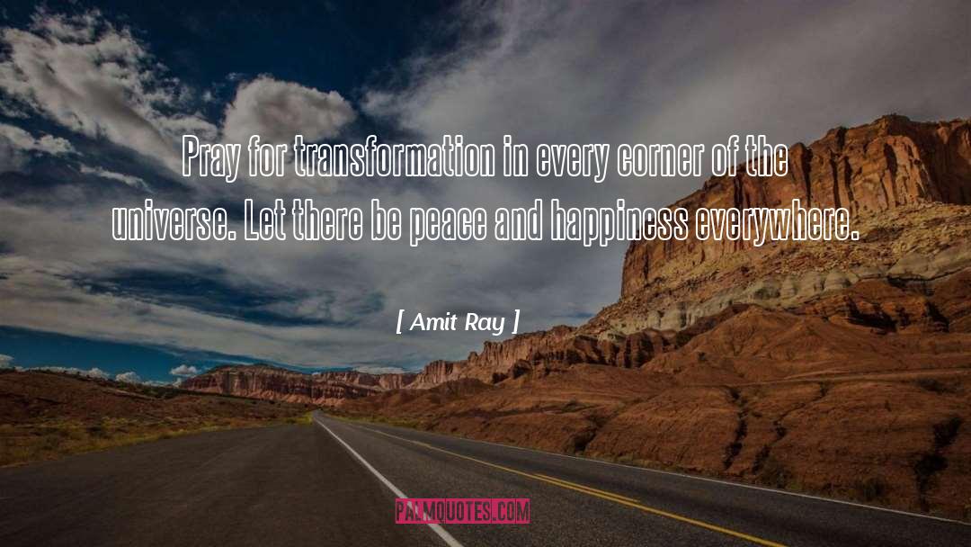 Peace And Happiness quotes by Amit Ray