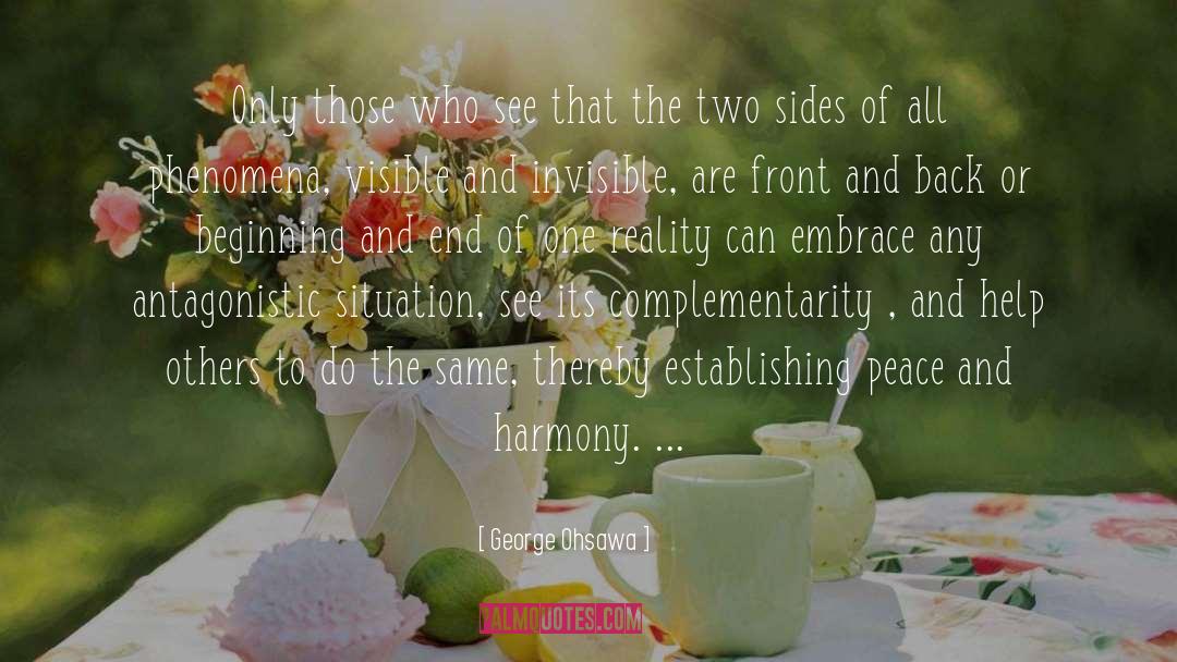 Peace And Harmony quotes by George Ohsawa