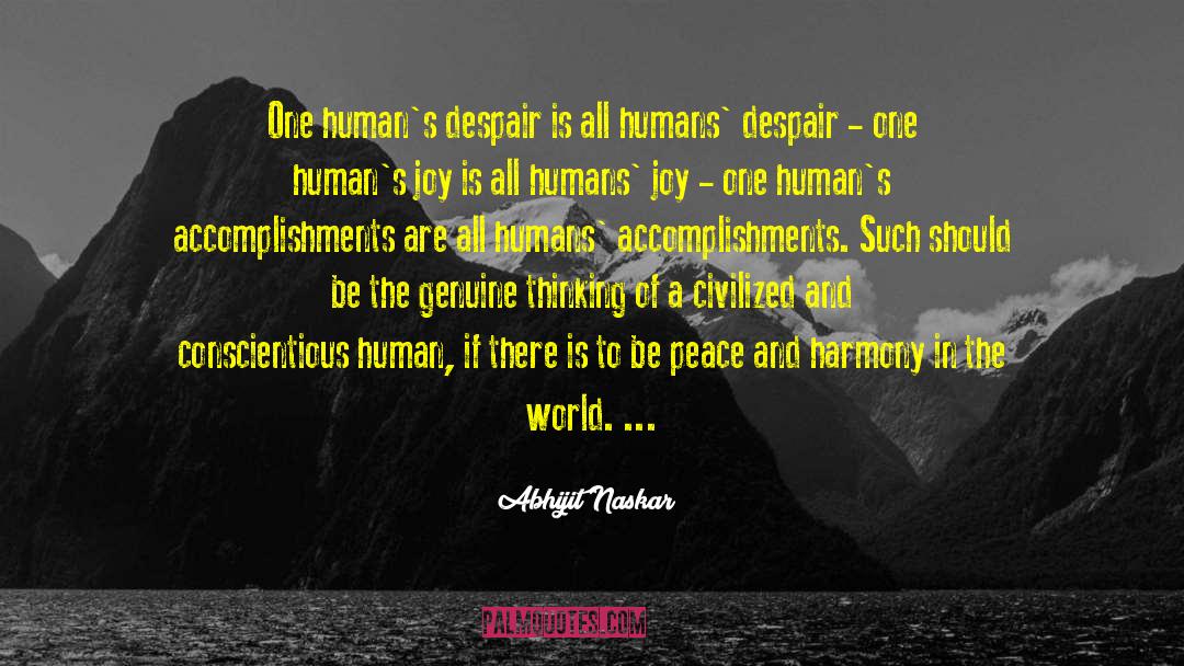 Peace And Harmony quotes by Abhijit Naskar