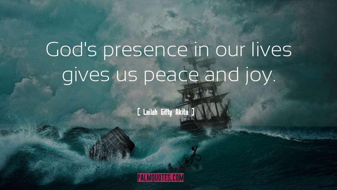 Peace And Joy quotes by Lailah Gifty Akita