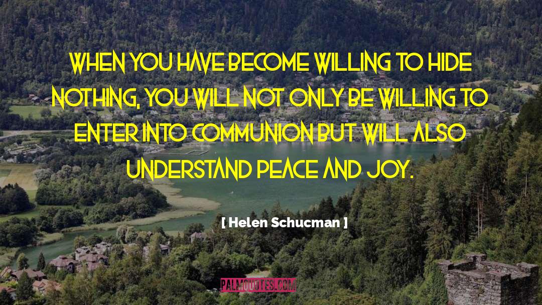 Peace And Joy quotes by Helen Schucman