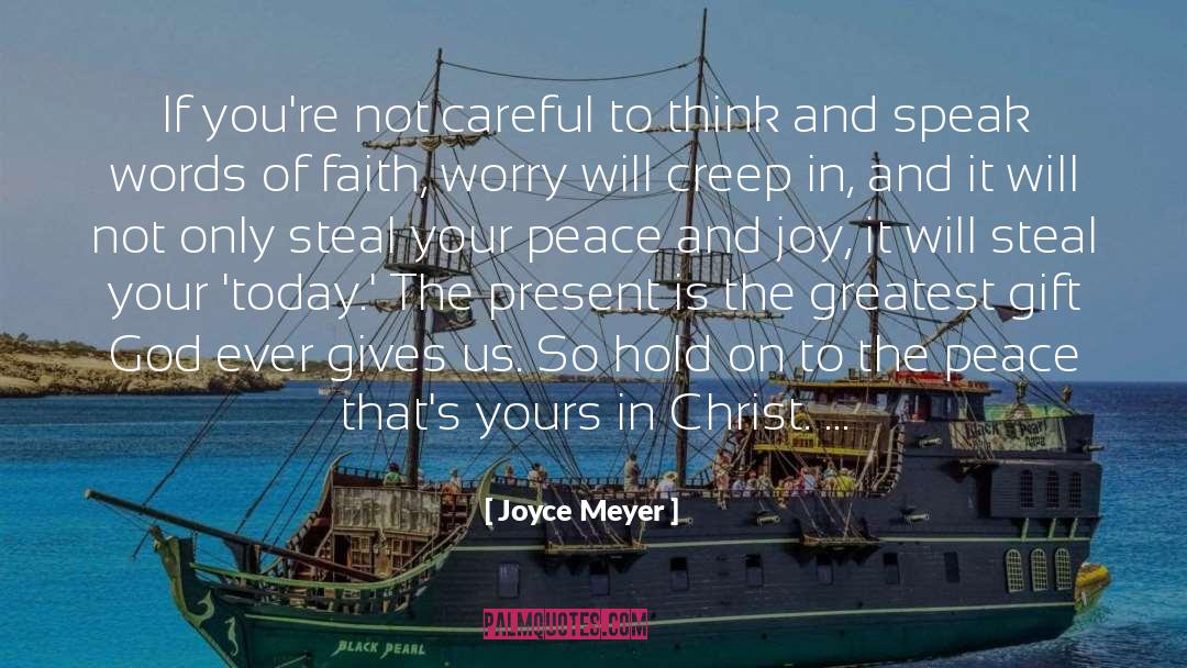 Peace And Joy quotes by Joyce Meyer