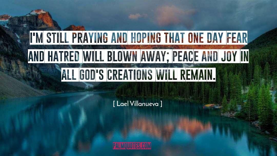 Peace And Joy quotes by Lael Villanueva