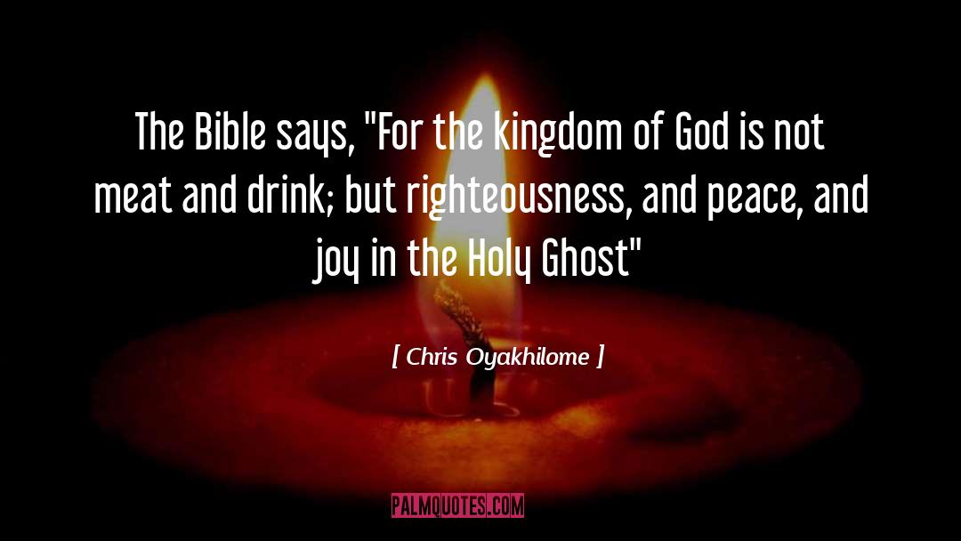 Peace And Joy quotes by Chris Oyakhilome