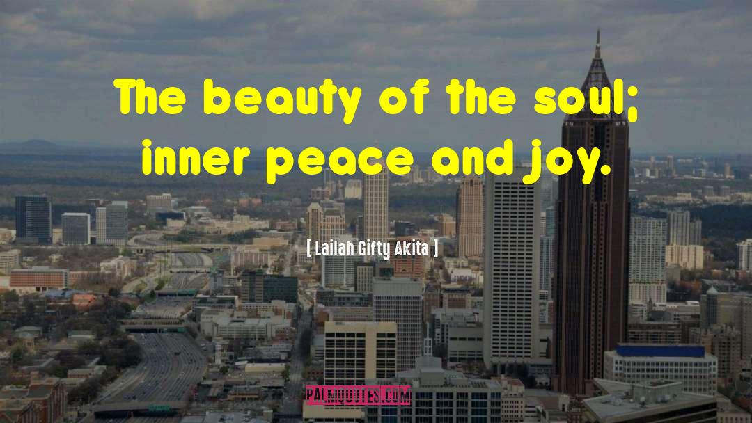 Peace And Joy quotes by Lailah Gifty Akita