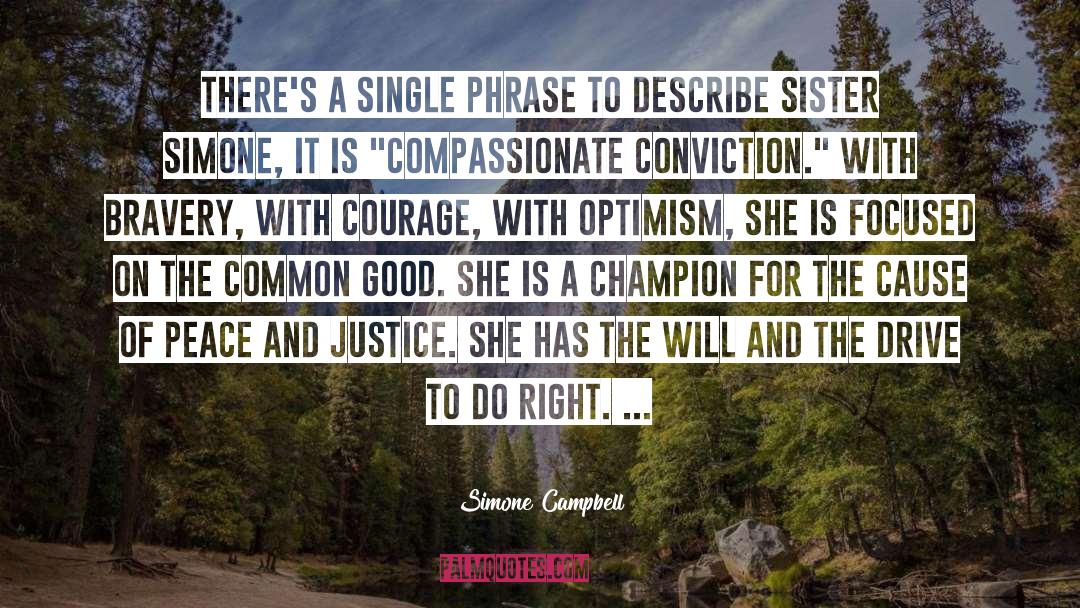 Peace And Justice quotes by Simone Campbell