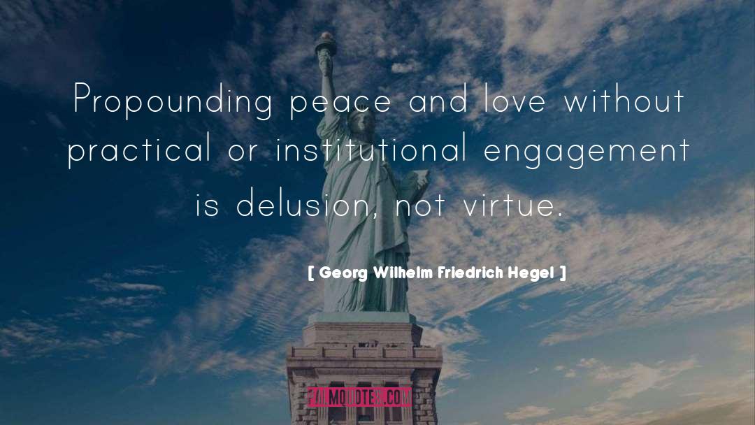 Peace And Love quotes by Georg Wilhelm Friedrich Hegel