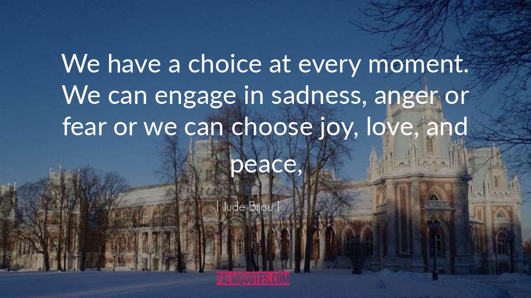 Peace And Love quotes by Jude Bijou