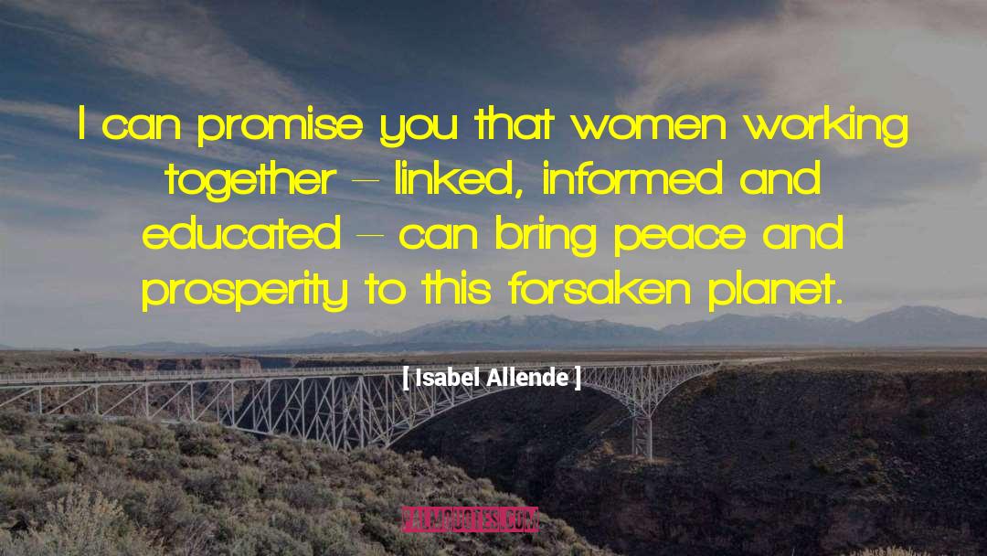 Peace And Prosperity quotes by Isabel Allende