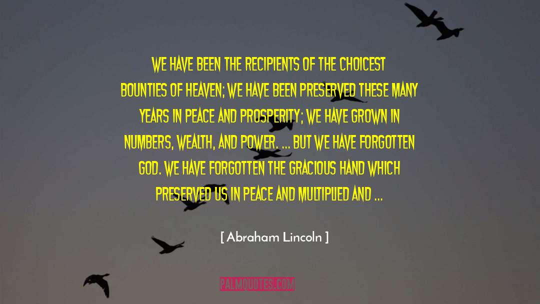 Peace And Prosperity quotes by Abraham Lincoln