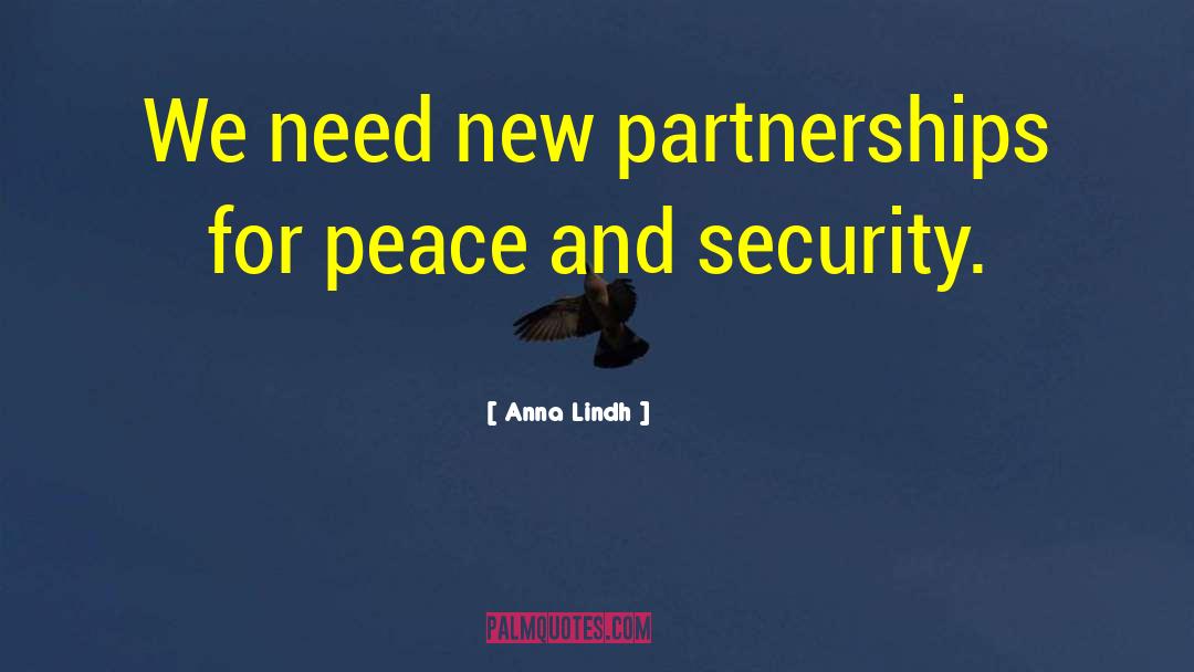 Peace And Security quotes by Anna Lindh