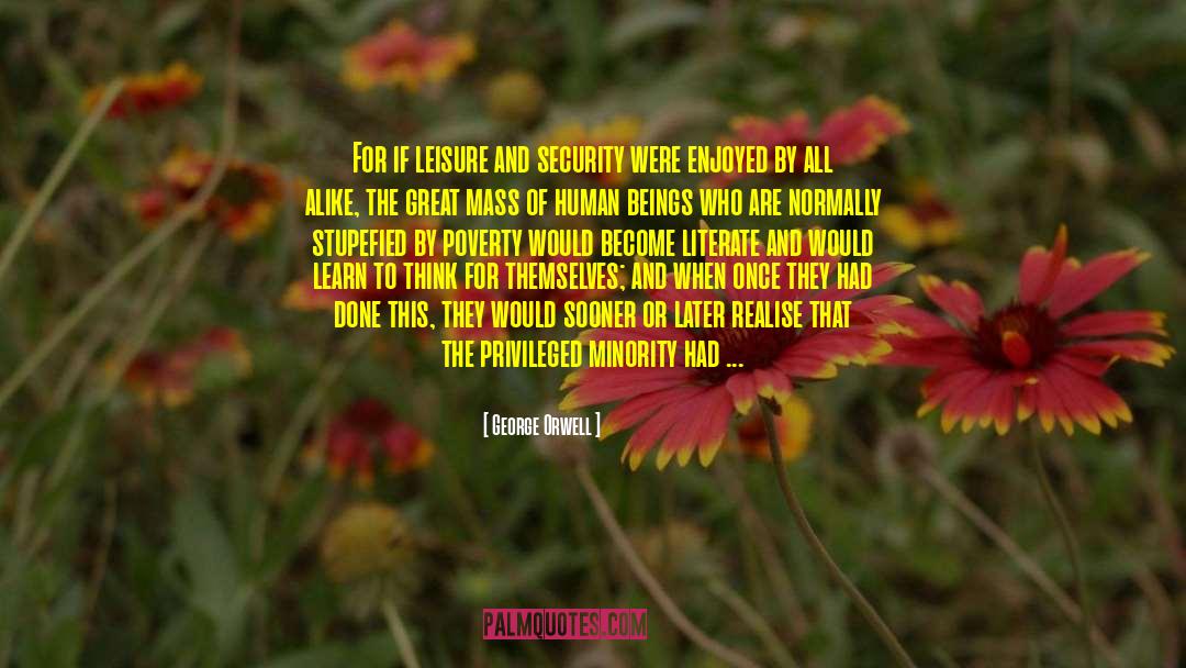 Peace And Security quotes by George Orwell
