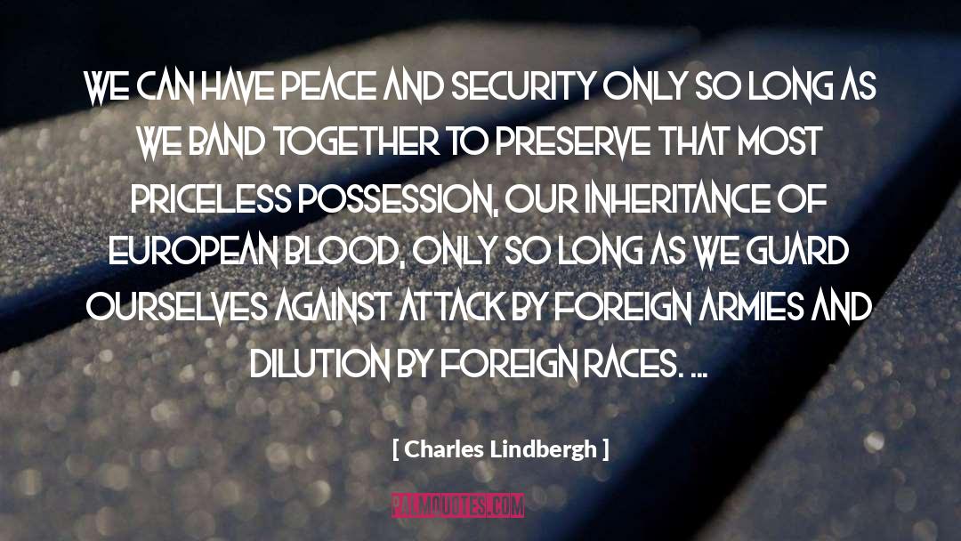 Peace And Security quotes by Charles Lindbergh