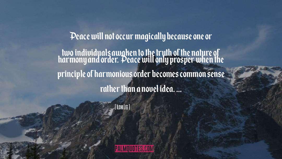 Peace And Serenity quotes by Ilchi Lee