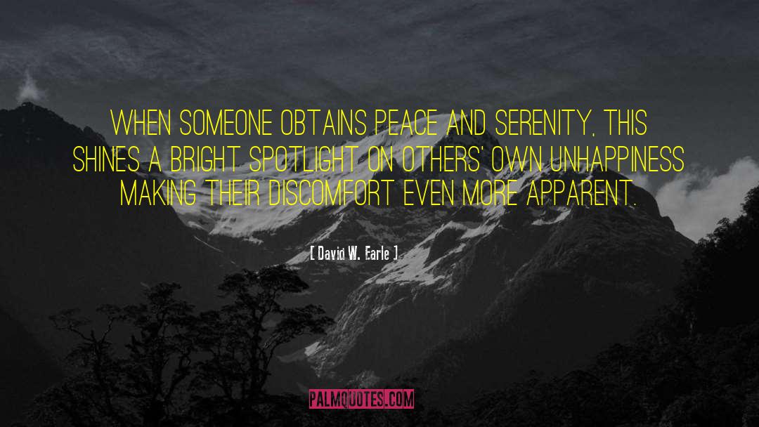 Peace And Serenity quotes by David W. Earle