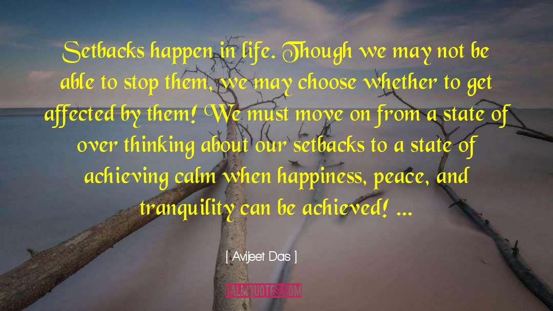 Peace And Tranquility quotes by Avijeet Das