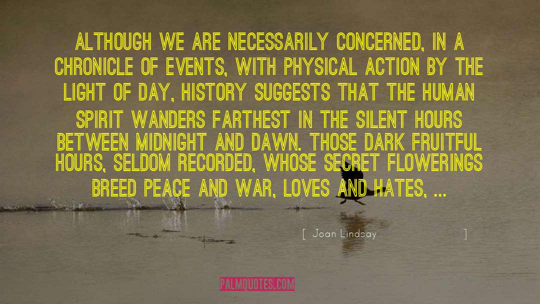 Peace And War quotes by Joan Lindsay