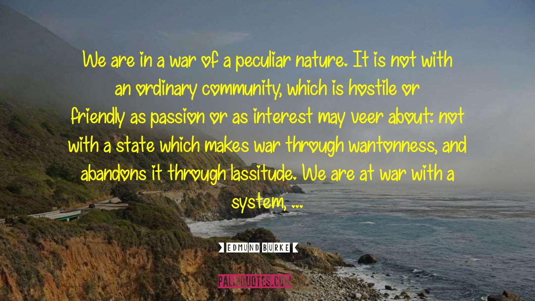 Peace And War quotes by Edmund Burke