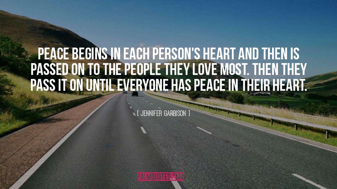 Peace Begins With Me Quote quotes by Jennifer Garrison