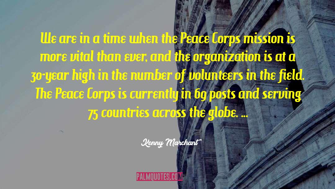 Peace Corps quotes by Kenny Marchant