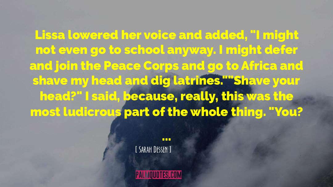 Peace Corps quotes by Sarah Dessen