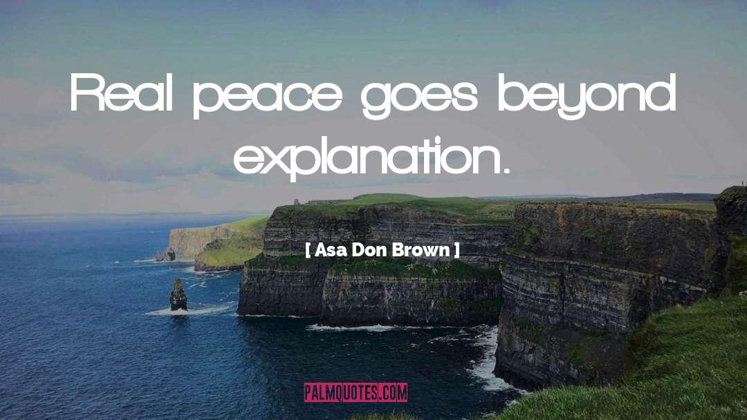 Peace Education quotes by Asa Don Brown