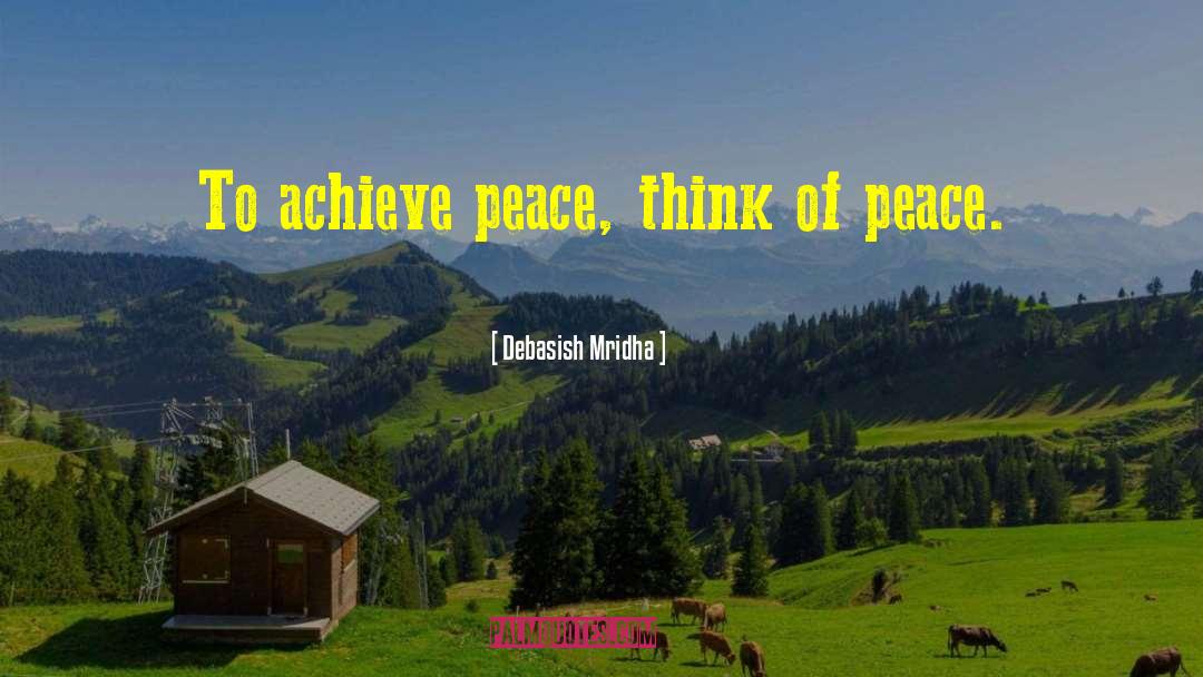 Peace Education quotes by Debasish Mridha