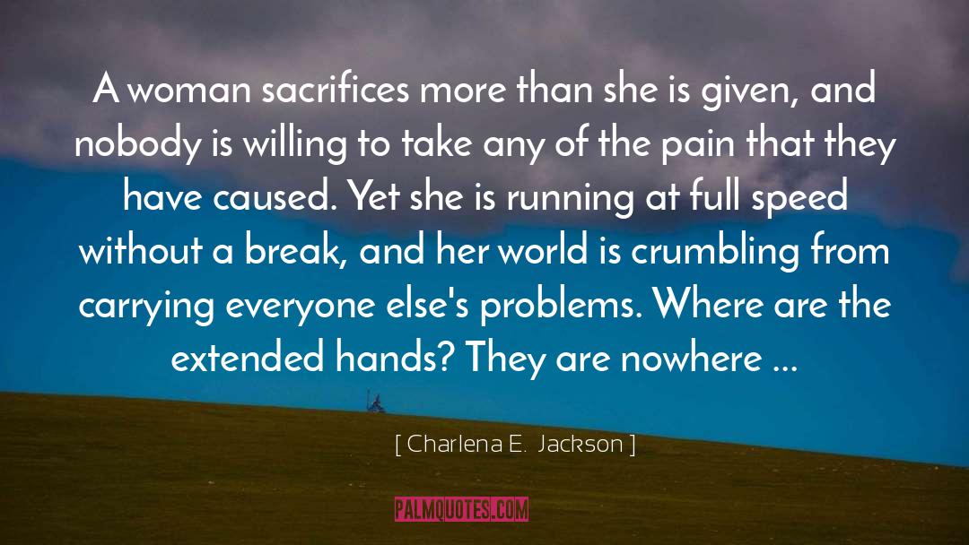 Peace For The World quotes by Charlena E.  Jackson