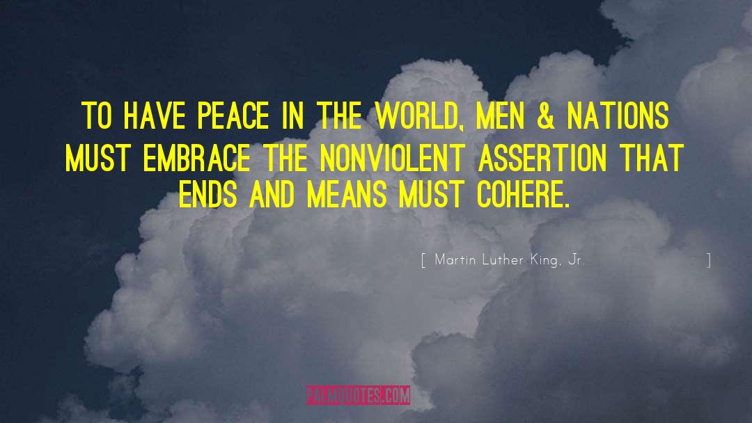 Peace In The World quotes by Martin Luther King, Jr.