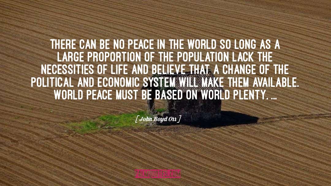 Peace In The World quotes by John Boyd Orr