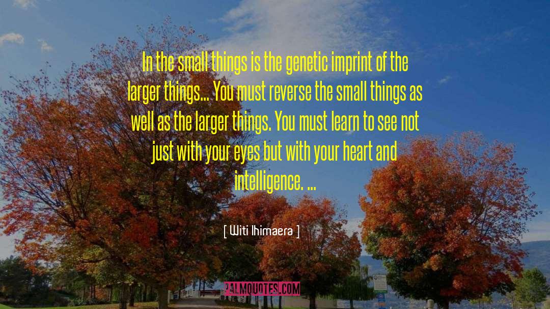 Peace In Your Heart quotes by Witi Ihimaera