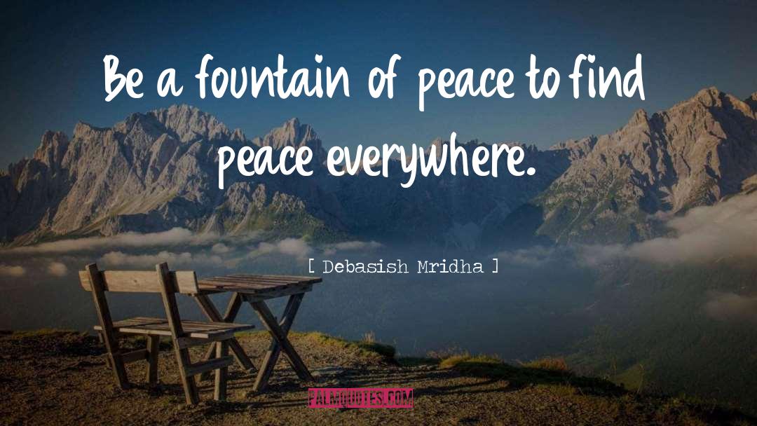 Peace Inspirational quotes by Debasish Mridha