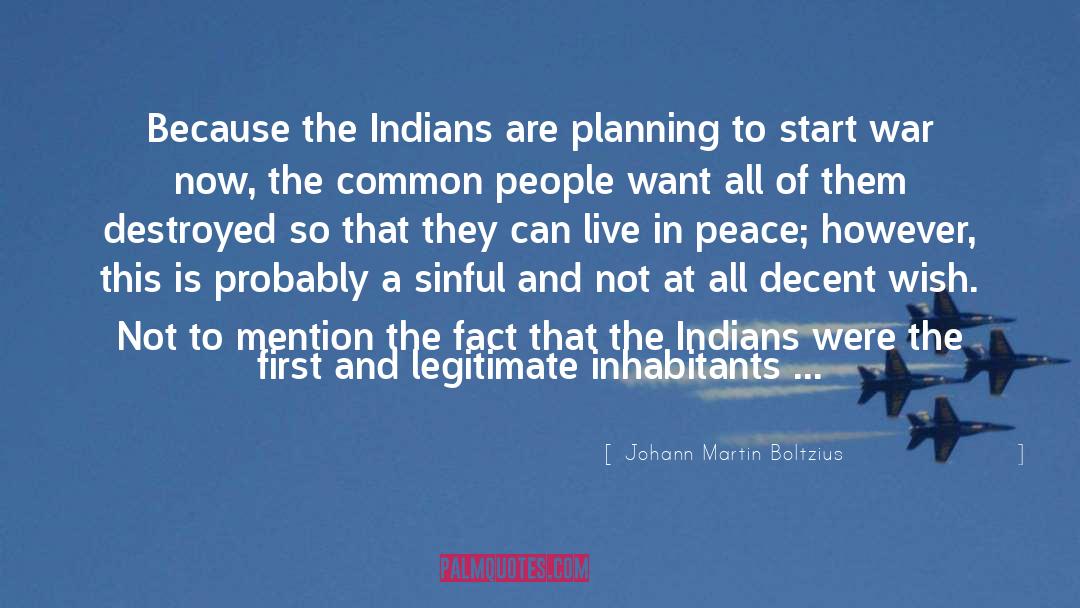 Peace Is Plentiful quotes by Johann Martin Boltzius