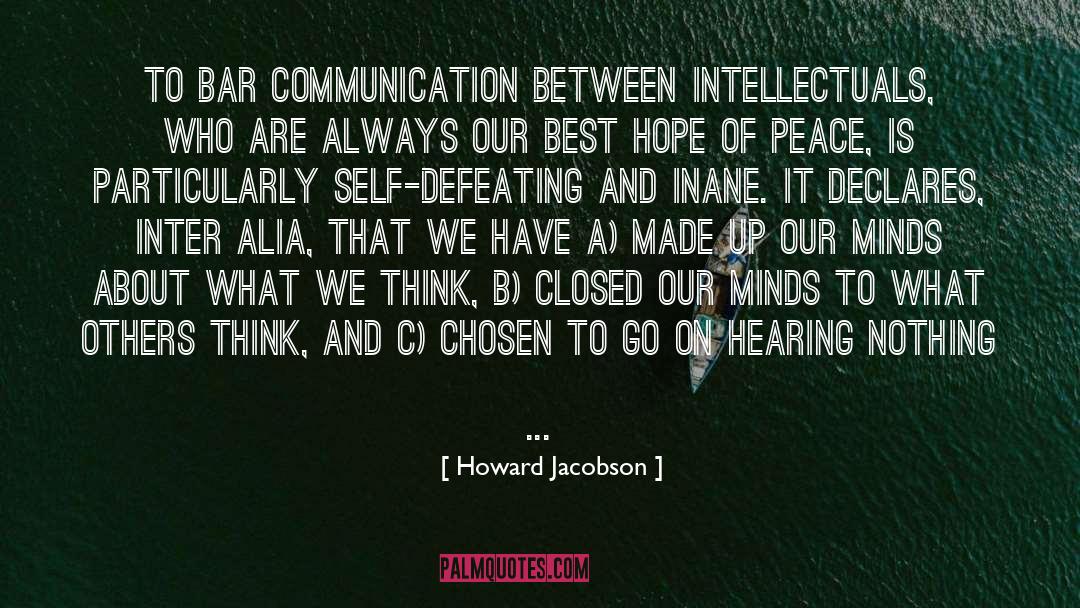 Peace Is Plentiful quotes by Howard Jacobson